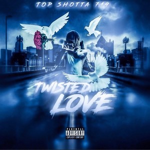 TwistedLove (Explicit)