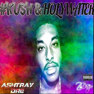 #KUSH&HOLYWATER (REMASTERED) : KUSH [Explicit]