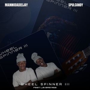 Wheel Spinner III