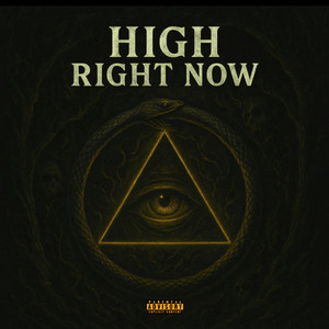 High Right Now (Explicit)