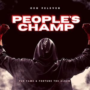 PEOPLE'S CHAMP (Explicit)