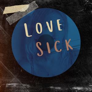 Love Sick (feat. Aimme)
