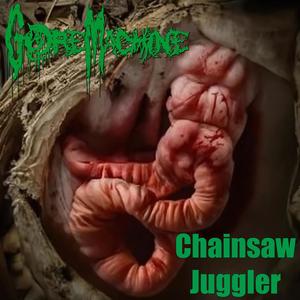 Chainsaw Juggler