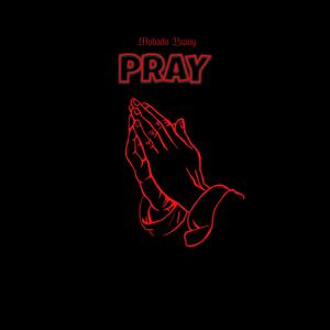 Pray