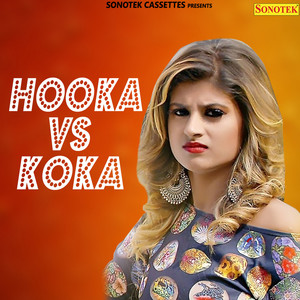 Hooka Vs Koka - Single