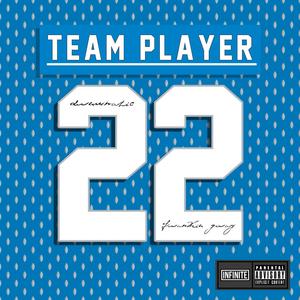 Team Player (feat. Frankie Gray) [Explicit]