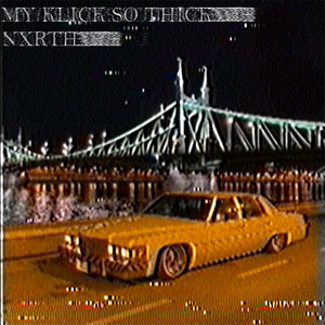 My Klick so Thick (Explicit)