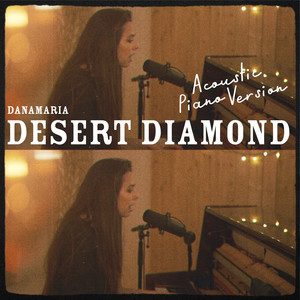 Desert Diamond (Acoustic Piano Version)