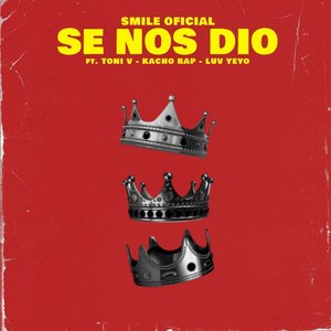 Se Nos Dio (Explicit)