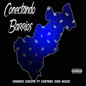 Conectando Barrios (Explicit)