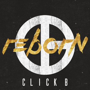 Click-B 1st Single Album [REBORN]