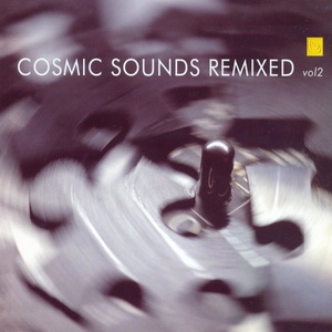 Cosmic Sounds Remixed vol. 2