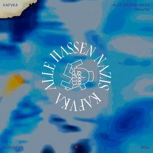 Alle hassen Nazis (Akustik|Explicit)