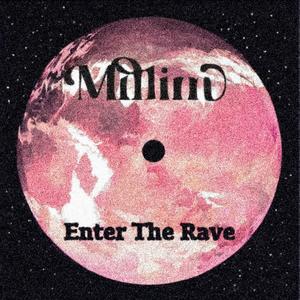 Enter The Rave