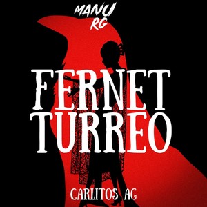 Fernet (Turreo Edit) (Remix)
