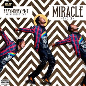 Miracle (Explicit)