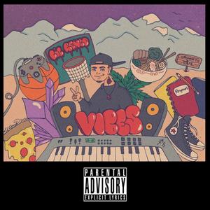 Vibes (Explicit)