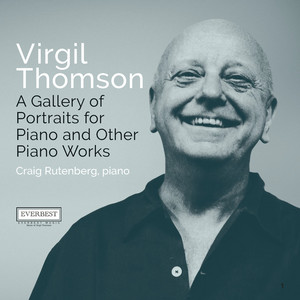 Thomson: A Gallery of Portraits for Piano & Other Piano Works