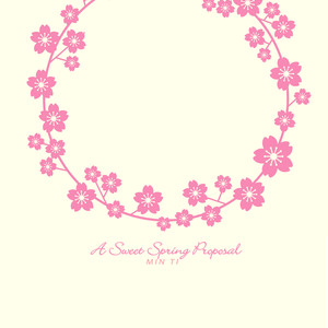 향긋한 봄날의 청혼 (A Sweet Spring Proposal)