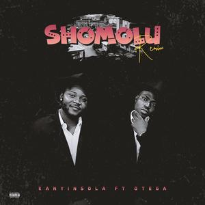 Shomolu (feat. Otega) (Remix|Explicit)