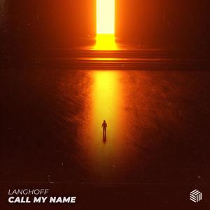 Call My Name