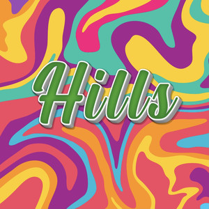 Hills (Explicit)