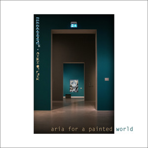 Aria for a Painted World