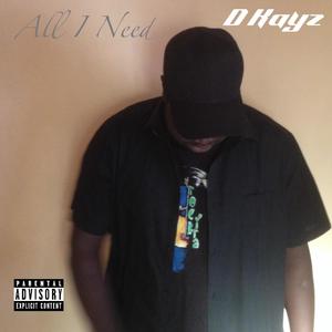 All I Need (Explicit)