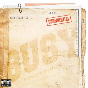 The Busy Files, Vol. 1 (Explicit)