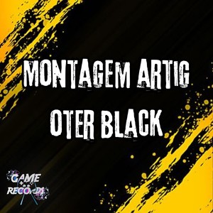 Montgem Artig Ofter Black (Explicit)