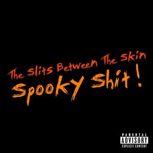 Spooky ****! (Explicit)