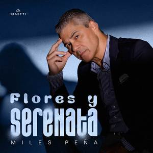 Flores y Serenata