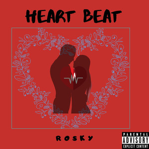 Heart Beat (Explicit)