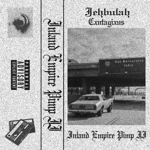 INLAND EMPIRE PIMP II (feat. Jehbulah) [Explicit]