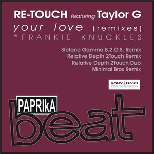 Your Love (Remixes)