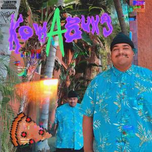 KOWABUNG! (Explicit)