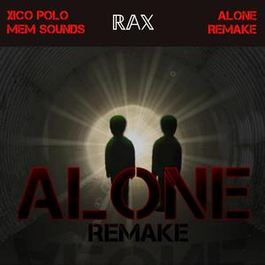 Alone Remake