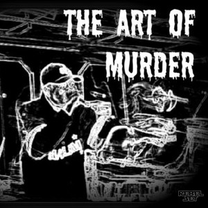 The Art of Murder (Explicit)