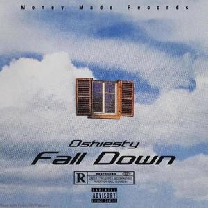 Fall down (Explicit)