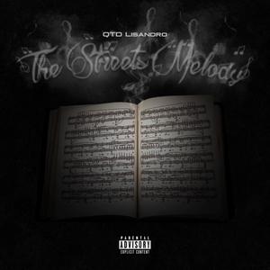 The Streets Melody (Explicit)