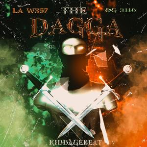 THE DAGGA (feat. ØG3110)