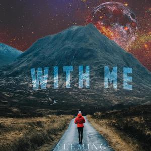 With Me (feat. Jared Brandon)