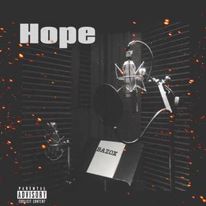 Hope (feat. OTR & Kaivon) (Explicit)