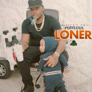 Loner (Explicit)