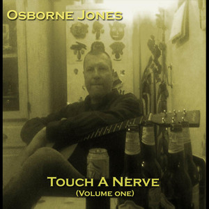 Touch a Nerve, Vol. One