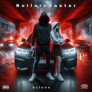 Rollercoaster (Explicit)