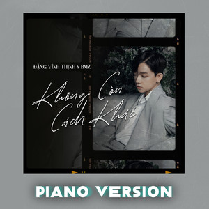 Không Còn Cách Khác (Piano Version)