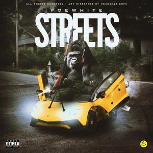 Streets (Explicit)