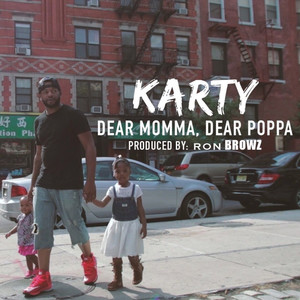 Dear Momma, Dear Poppa (Explicit)