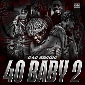 40 Baby 2 (Explicit)